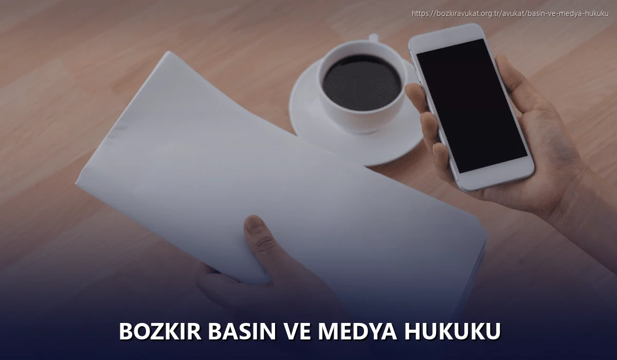 Bozkir Basın ve Medya Hukuku