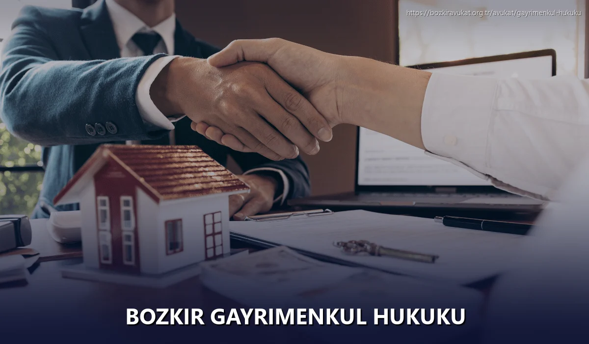 Bozkir Gayrimenkul Hukuku