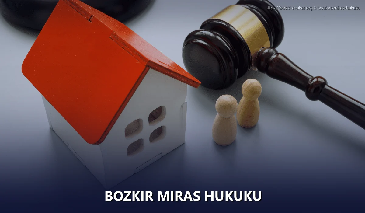 Bozkir Miras Hukuku
