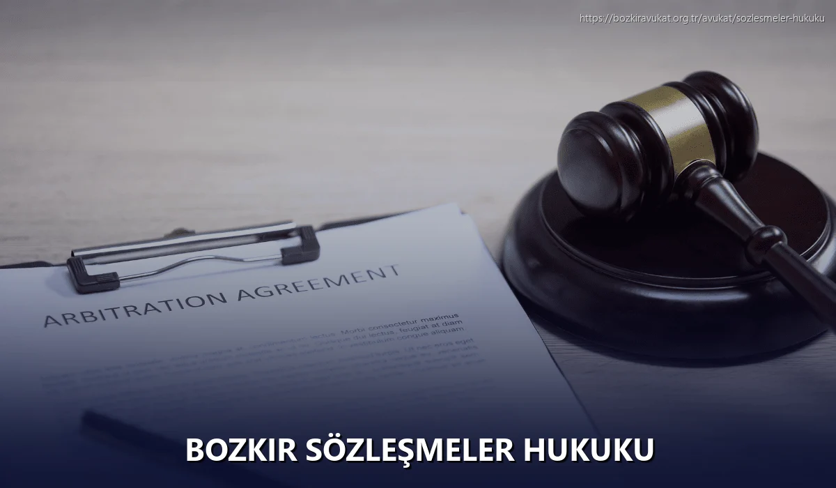 Bozkir Sözleşmeler Hukuku
